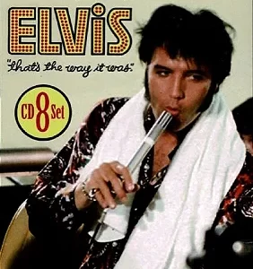 Box Set 8 Cd The Rehearsals Elvis That's The Way It Was