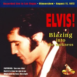 Cd Elvis Presley Blazing Into The Darkness