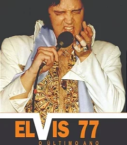 Livro Elvis 77: O Último Ano (Lacrado)