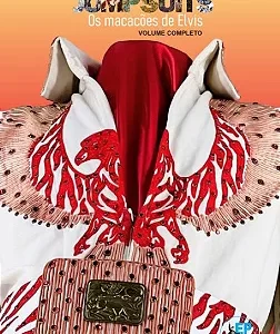 Livro Jumpsuits: Os Macacões de Elvis Volume Completo (Lacrado)