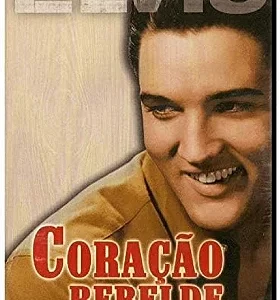 Dvd Elvis Coração Rebelde