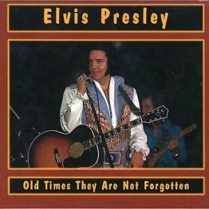 Cd Elvis Presley Old Times They Are Not Forgotten