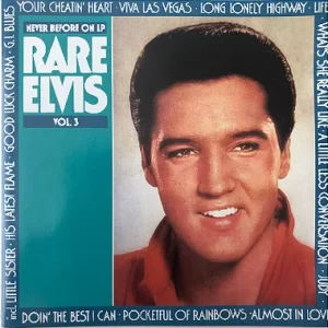 Cd Elvis Presley Rare Elvis Volume 3 Never Before On LP (Original)