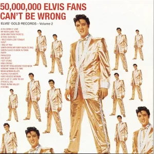 Cd Elvis Fans Can't Be Wrong Elvis' Gold Records Vol 2 Remastered And Bonus