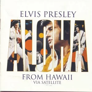 Cd Elvis Presley Aloha From Hawaii Via Satellite 25TH Anniversary Edition