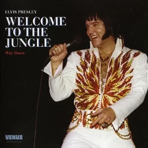 Cd Elvis Presley Welcome To The Jungle - Way Down