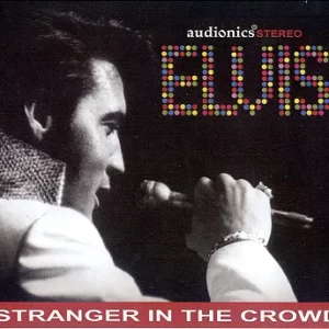 Cd Elvis Presley Stranger In The Crowd
