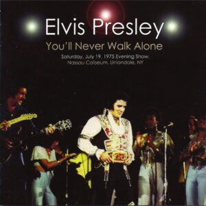 Cd Elvis Presley You'll Never Walk Alone Nassau Coliseum July 19, 1975